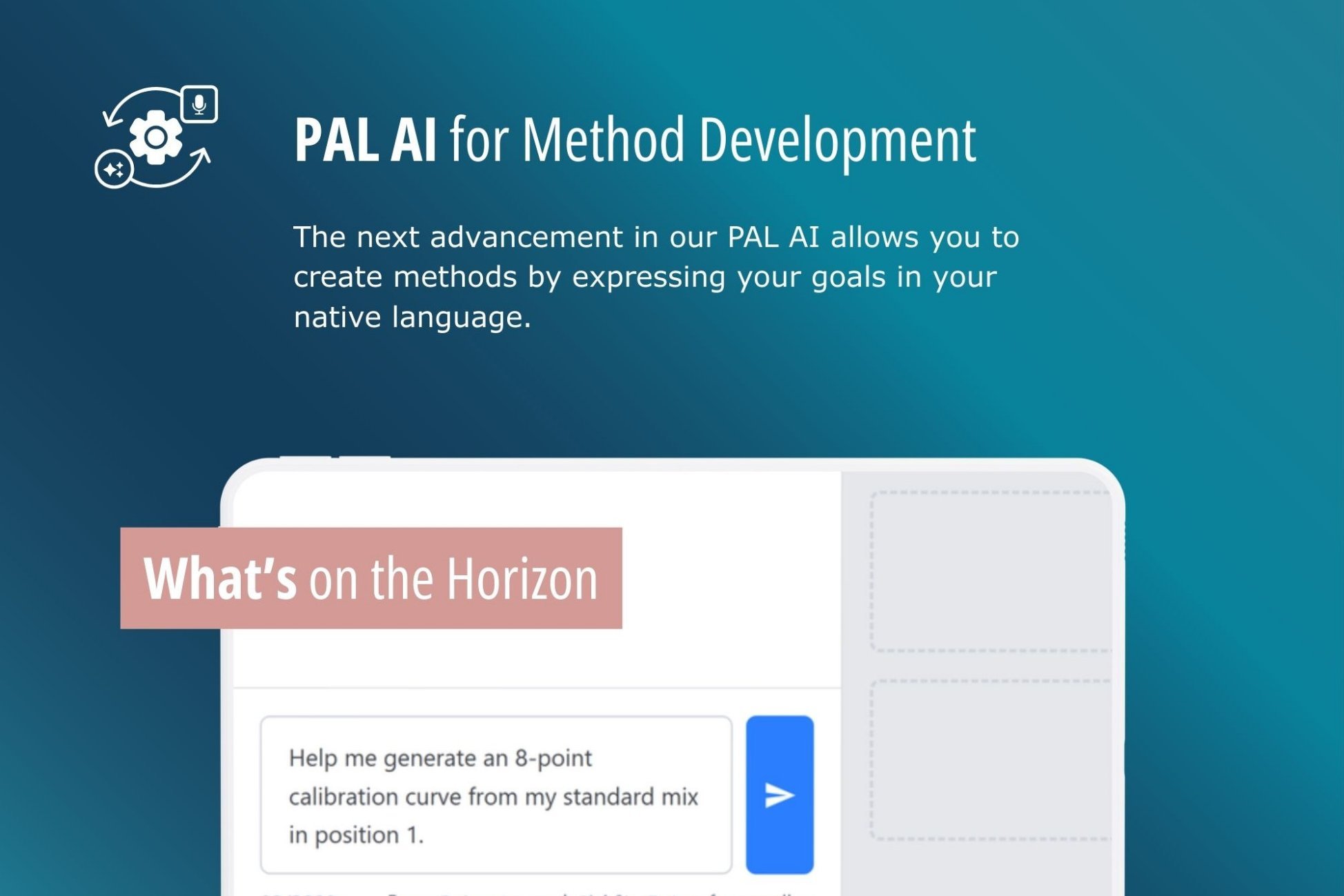 A screenshot of the new interface with upcoming highlights such as PAL AI for Method Development