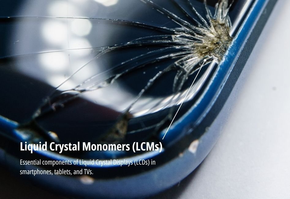 Liquid Crystal Monomers (LCMs) are essential components of Liquid Crystal Displays (LCDs) in smartphones, tablets, and TVs.