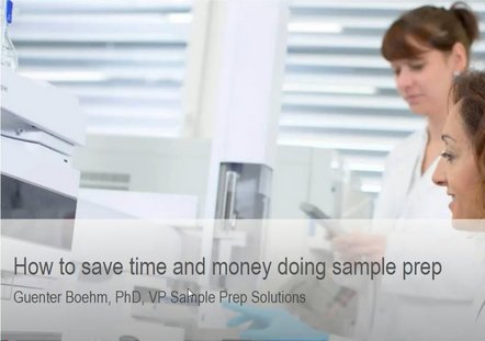 How_to_save_time_and_money_doing_sample_prep webinar